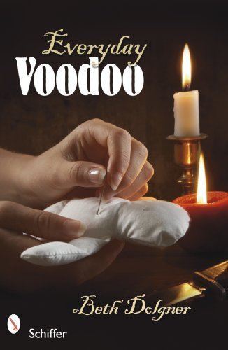 Everyday Voodoo, by Beth Dolgner
