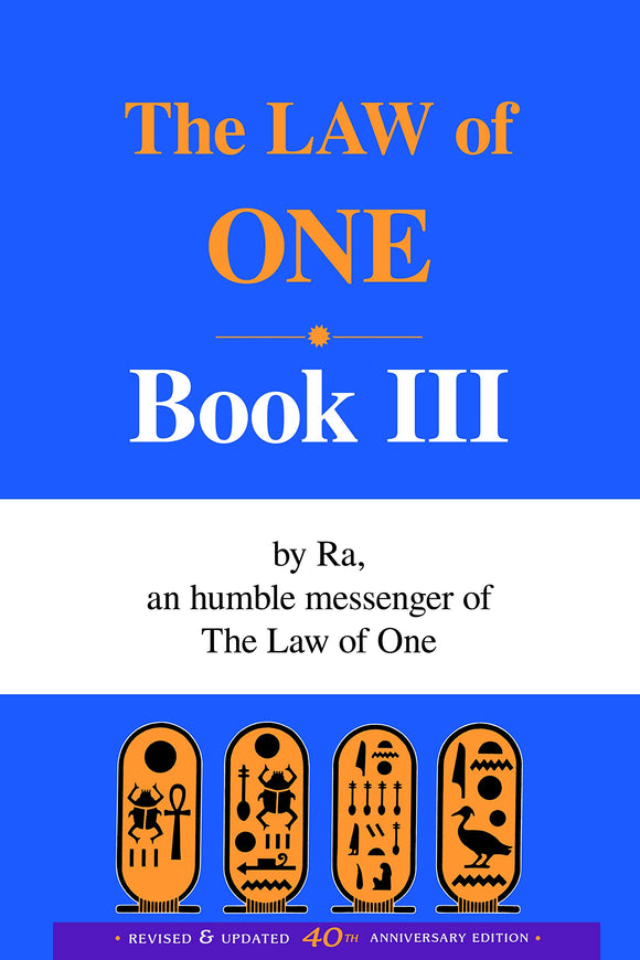 The Law of ONE Book III, By Ra