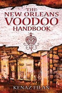 New Orleans Voodoo Handbook, The