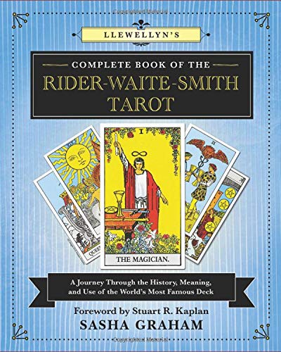 Llewellyn's Complete Book of The Rider-Waite-Smith Tarot