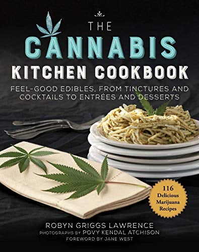CANNABIS KITCHEN COOKBOOK, The Trade Paperback